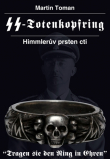 Kniha SS-Totenkopfring Himmlerův prsten cti POŠKOZENÝ OBAL  